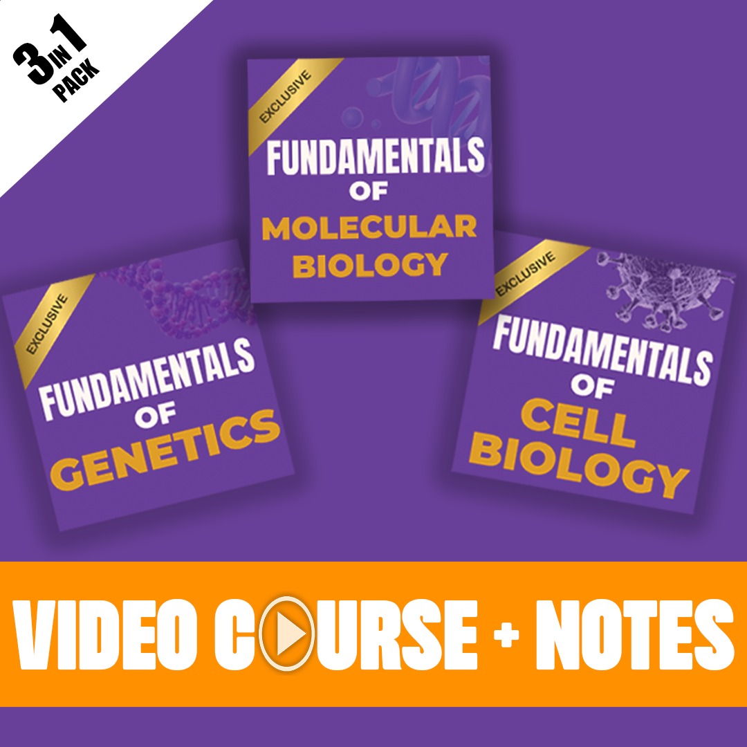 3 in 1 Fundamentals - Molecular Biology, Cell Biology & Genetics