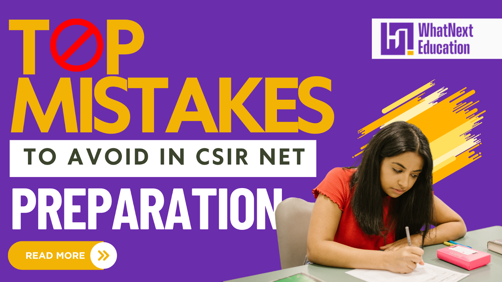 Top Mistakes to Avoid in CSIR NET Preparation (2025 Edition)