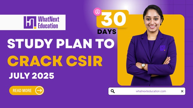 Your Smart & Realistic Last-Minute CSIR NET Prep Strategy