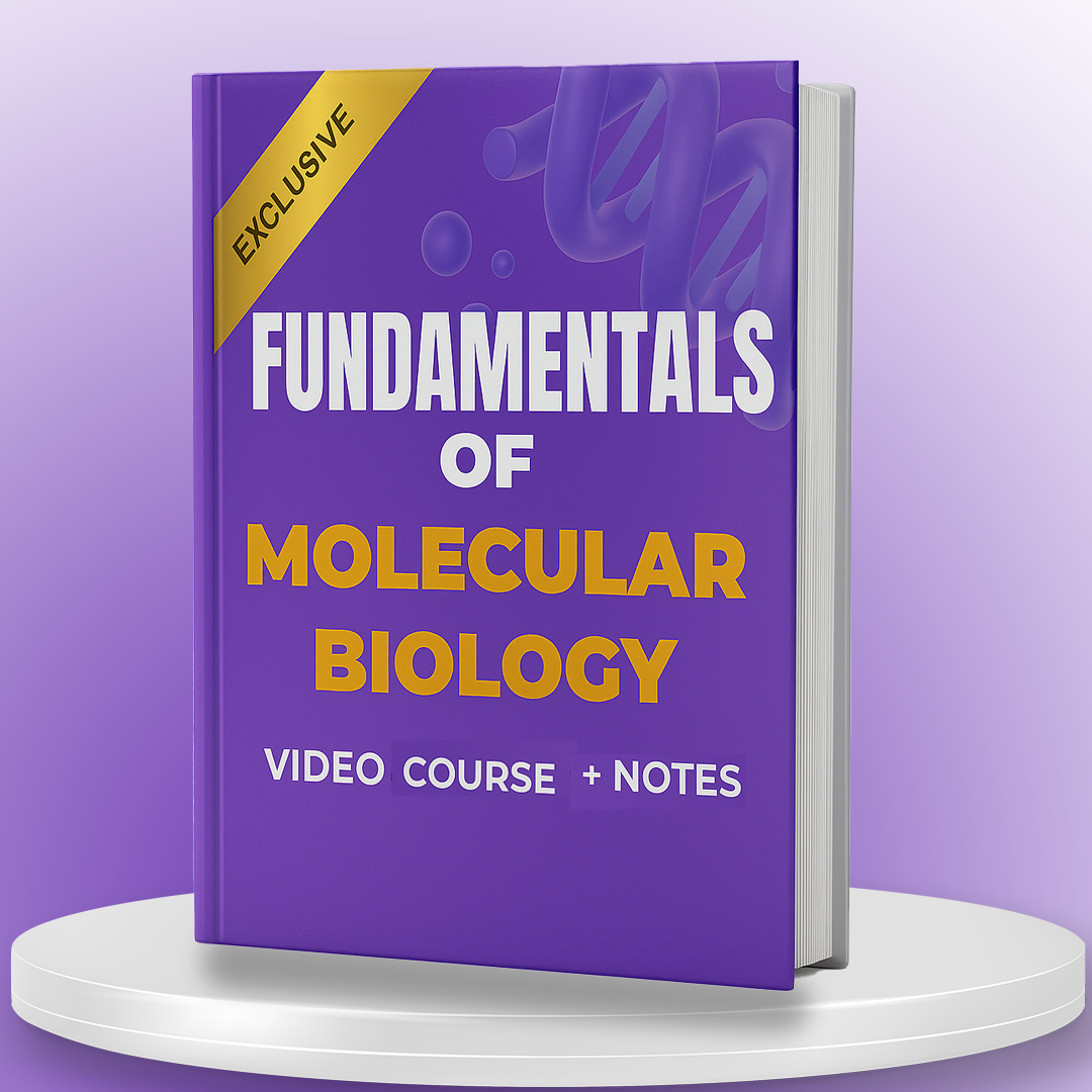 Fundamentals of Molecular Biology