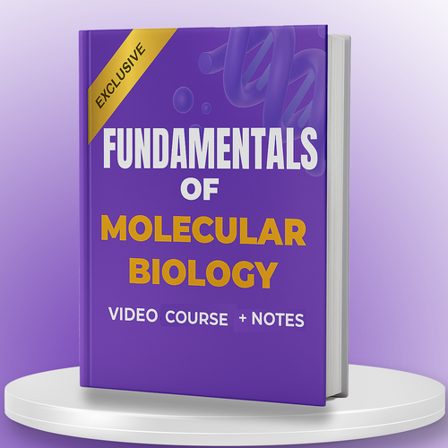 Fundamentals of Molecular Biology